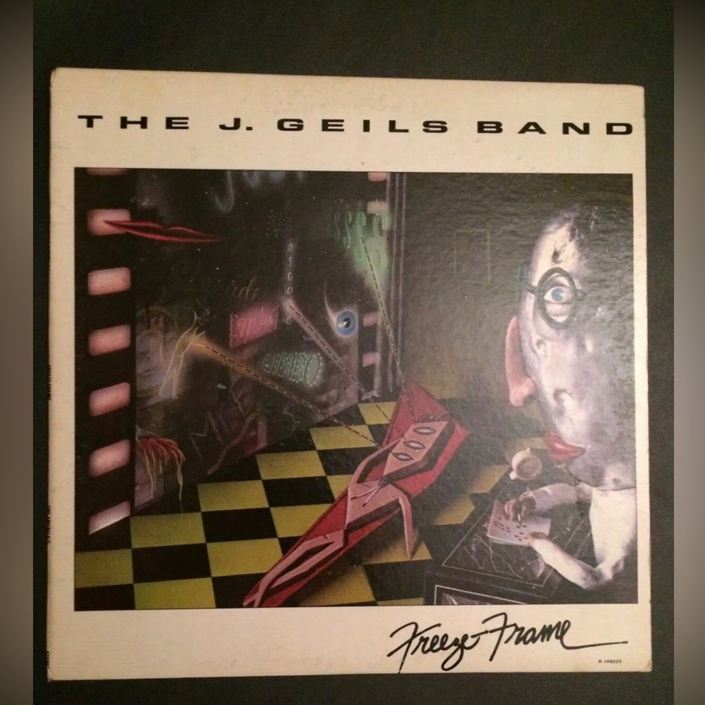 The J. Geils Band “Freeze Frame” LP